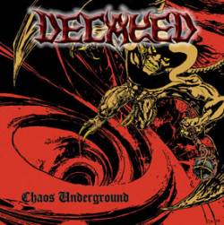 Decayed : Chaos Underground